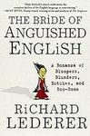 The Bride of Anguished English: A B