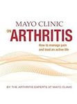 Mayo Clinic on Managing Arthritis B