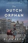 The Dutch Orphan: A Novel