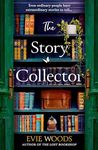 The Story Collector: A Magical Dual Timeline Novel from Internationally Bestselling Author of The Lost Bookshop for 2025