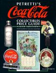 Petretti's Coca-Cola Collectibles Price Guide