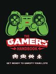 The Gamers' Handbook: 1