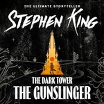 The Dark Tower I: The Gunslinger