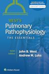 West's Pulmonary Pathophysiology: The Essentials