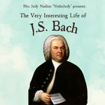 The Very Interesting Life of J.S. Bach