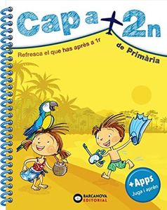 Cap a 2n de Primària: Resfresca el que has après a 1r (Estiueja amb Barcanova)