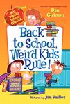 My Weird School Special: Back to School, Weird Kids Rule!