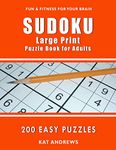 SUDOKU Large Print Puzzle Book for Adults: 200 Easy Puzzles (Puzzle Books Plus)
