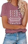 Womens Pivot Shut Up T Shirt Friend