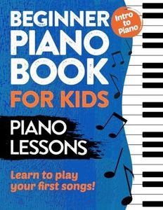 Beginner Piano Book for Kids | Piano Lessons | Learn to Play Your First Songs | Intro to Piano