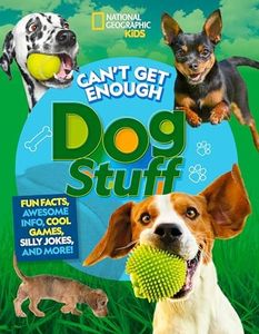 Can't Get Enough Dog Stuff: Fun Facts, Awesome Info, Cool Games, Silly Jokes, and More!