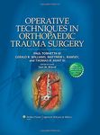 Operative Techniques in Orthopaedic Trauma Surgery