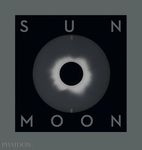 Sun and Moon: A Story of Astronomy, Photography and Cartography