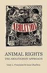 Animal Rights: The Abolitionist App