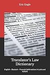 Translator's Law Dictionary: Englis