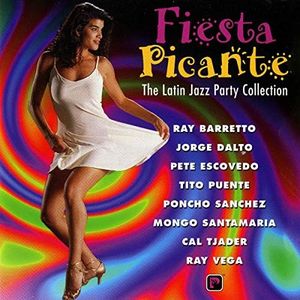 Fiesta Picante: The Latin Jazz Party Collection (2 CD Set)