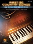 Hal Leonard First 50 Country Songs You Should Play On The Piano Book