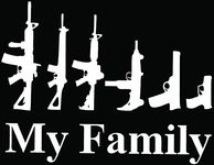 My Family Guns Weapon Funny Car Truck Window Bumper Vinyl Graphic Decal Sticker- (6 inch) / (15 cm) Wide GLOSS WHITE Color