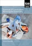 Essentials of Construction Planning and Scheduling