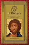 The Light of His Eyes: Journeying f