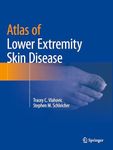 Atlas of Lower Extremity Skin Disea