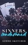 Sinners Condemned : An Enemies to L