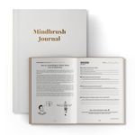 Mindbrush Journal: Daily Gratitude Journal for Women & Men; Undated Life Planner for Self-love, Self-care, Mindfulness & Reflection; Stress & Anxiety Relief; Guided Prompts Journal Book, Habit Tracker