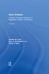 Data Analysis: A Model Comparison Approach To Regression, ANOVA, and Beyond, Third Edition