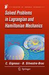 Solved Problems in Lagrangian and Hamiltonian Mechanics (Grenoble Sciences)