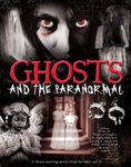 Ghosts and the Paranormal (Discovery Collection FB)
