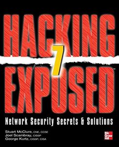 Hacking Exposed 7: Network Security Secrets and Solutions