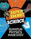 Quantum Physics Made Easy