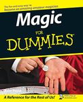 Magic For Dummies (For Dummies Series)