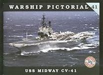 Warship Pictorial, No. 41: USS Midw