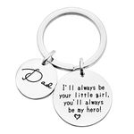 Father Key Chain for Papa Keychain Dad I'll Always be Your Little Girl You'll Always be My Hero Daddy Keyring