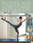 Pilates and Conditioning for Dancers