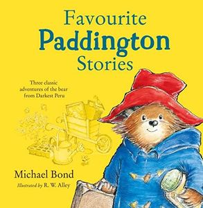 Paddington - Favourite Paddington Stories