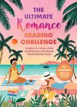 The Ultimate Romance Reading Challenge: Complete a Goal, Open an Envelope, and Reveal Your Bookish Prize!