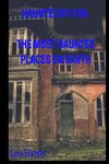 Haunted By Evil The Most Haunted Places on Earth: Volume 2 (evil book trilogy)