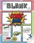 Blank Comic Book: Create Your Own Comic Stories and Flipbook Animation