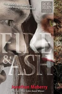 Fire & Ash (Rot & Ruin)