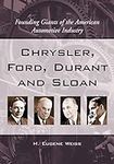 Chrysler, Ford, Durant and Sloan: F