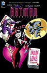 Batman Adventures: Mad Love: Deluxe Edition (The Batman Adventures: Mad Love)