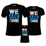 Hangout Hub Regular Fit We are One-(Black;Men-XXL;Women-XL;Girl-2-4Yrs)-Set of 3-Cotton Family T Shirts