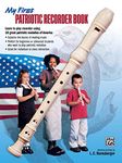 My First Patriotic Recorder Book