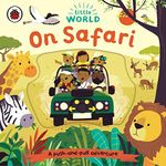 Little World: On Safari: A push-and-pull adventure