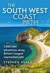 The South West Coast Path: 1,000 Mi