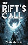 The Rift's Call: (Science Fiction & Thriller Short Story Collection, Book 1)