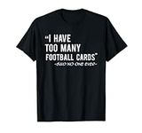 Funny Football Cards Collector Gift T-Shirt