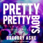 Pretty Pretty Boys: Hazard and Somerset Mystery Series, Book 1